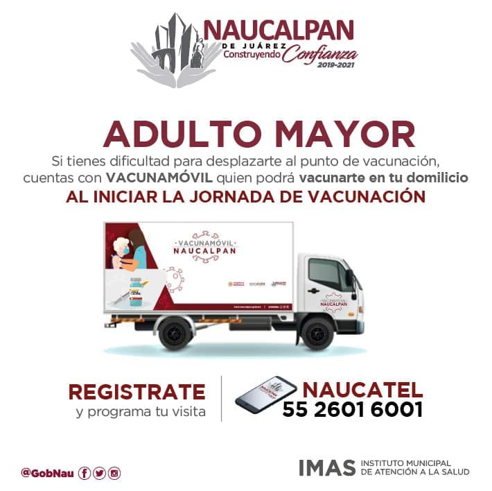 Del 31 de marzo al 4 de abril se realizará la jornada de vacunación contra el COVID-19 para los adultos mayores de 60 años en Naucalpan